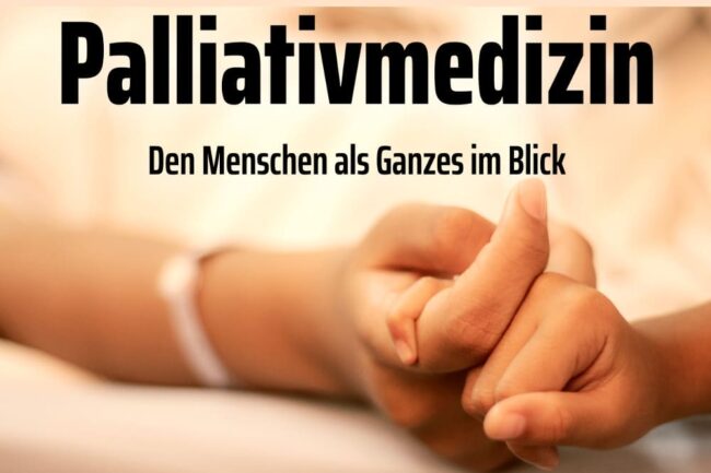 Palliativmedizin Linderung F R Den Letzten Lebensweg