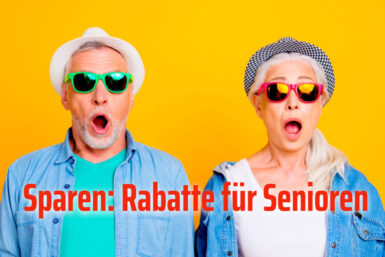 Rabatte für Senioren: Diese sollten Sie kennen