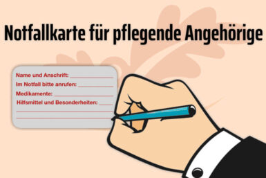 Notfallkarte für pflegende Angehörige: Das bringt sie