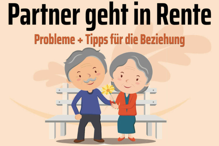 Partner geht in Rente: Hilfe wir sind immer zu zweit!