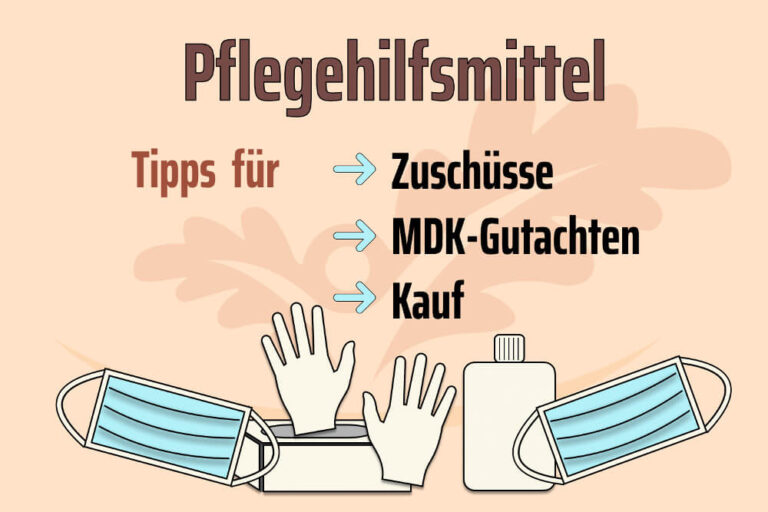 Pflegehilfsmittel: Übersicht, Zuschuss, Angebot