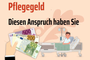 Pflegegeld beantragen: Tabelle, Anspruch und Höhe