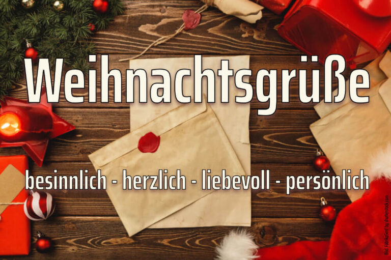 Herzliche Weihnachtsgrüße 2024: Besonders liebevolle Wünsche