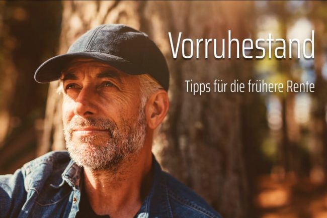 Vorruhestand: So gehen Sie früher in Rente
