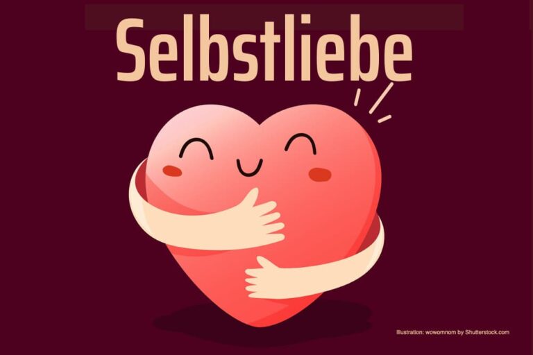 Selbstliebe lernen: Übungen für mehr Sicherheit