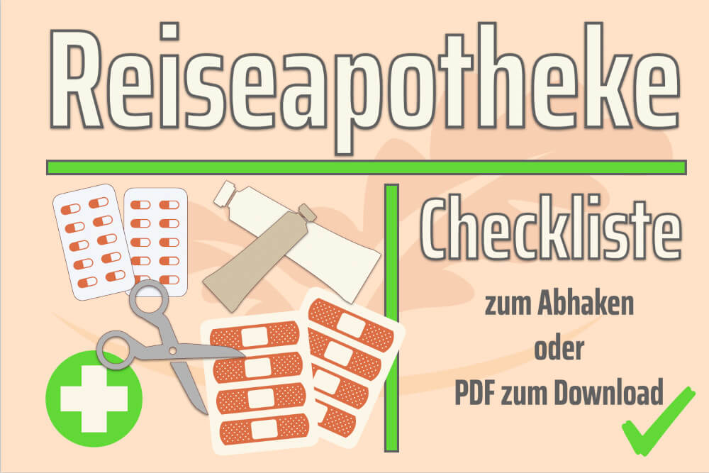 Reiseapotheke: Checkliste - Medikamente für Ihren Urlaub