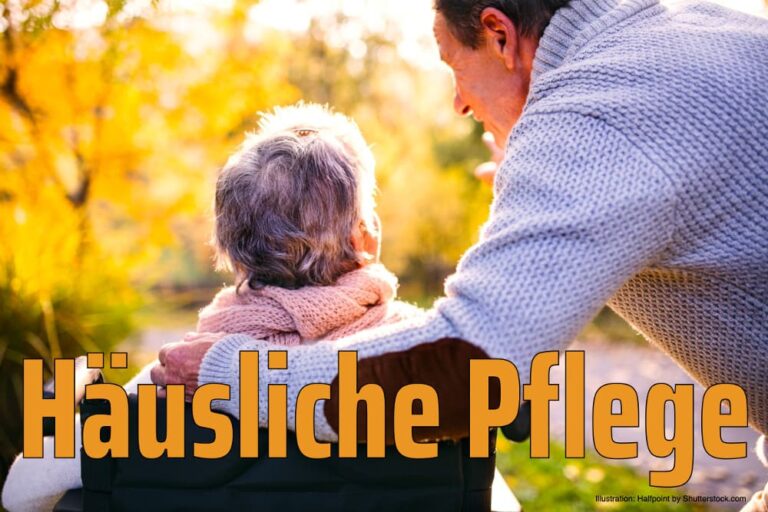 Häusliche Pflege: Tipps für die Pflege zu Hause