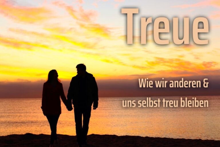 Treue: Bedeutung & Beispiele für Loyalität
