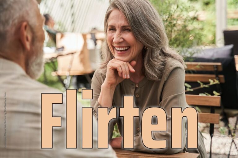 Flirten im Alter: 14 Tipps für bessere Flirts + Gelegenheiten
