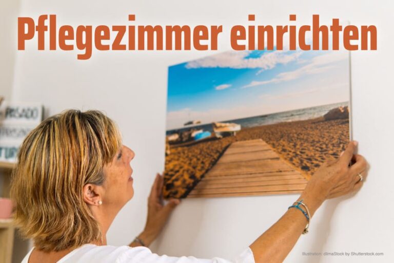 Pflegezimmer einrichten: So wird es wohnlich
