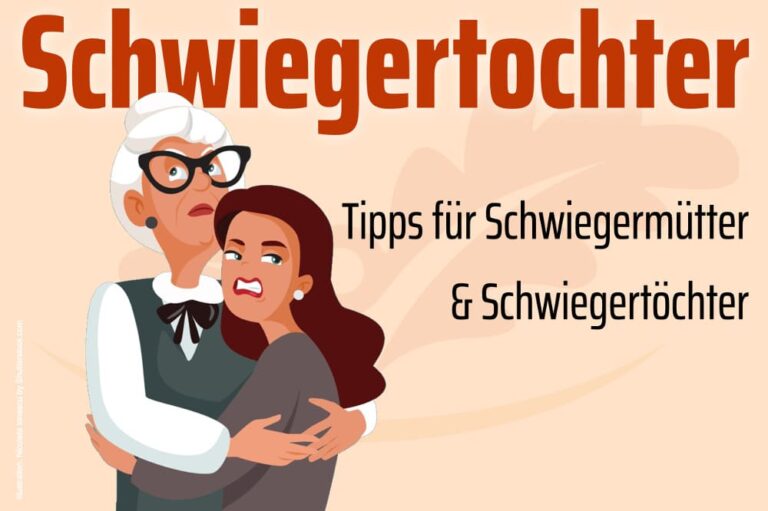Schwiegertochter Tipps im Umgang mit dem Schwiegerkind