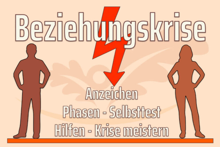 Beziehungskrise: Was tun? Anzeichen, Phasen + Hilfen